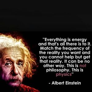 Evrende her şey enerjidir Einstein